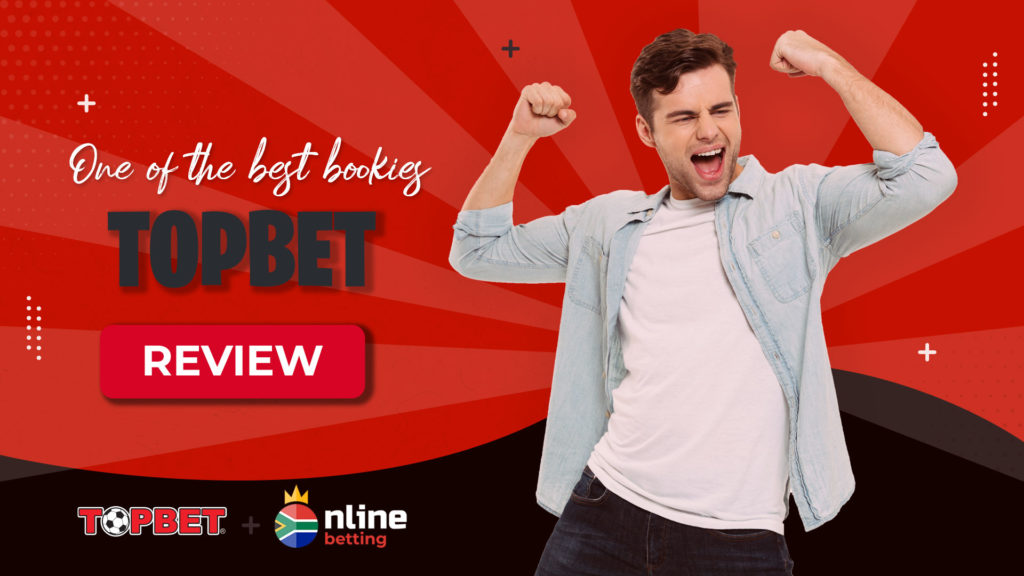 topbet sa review: our opinion about this bookie 