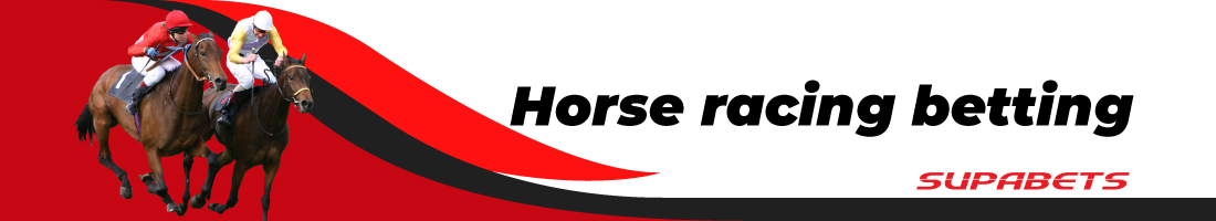 Supabets horse racing betting