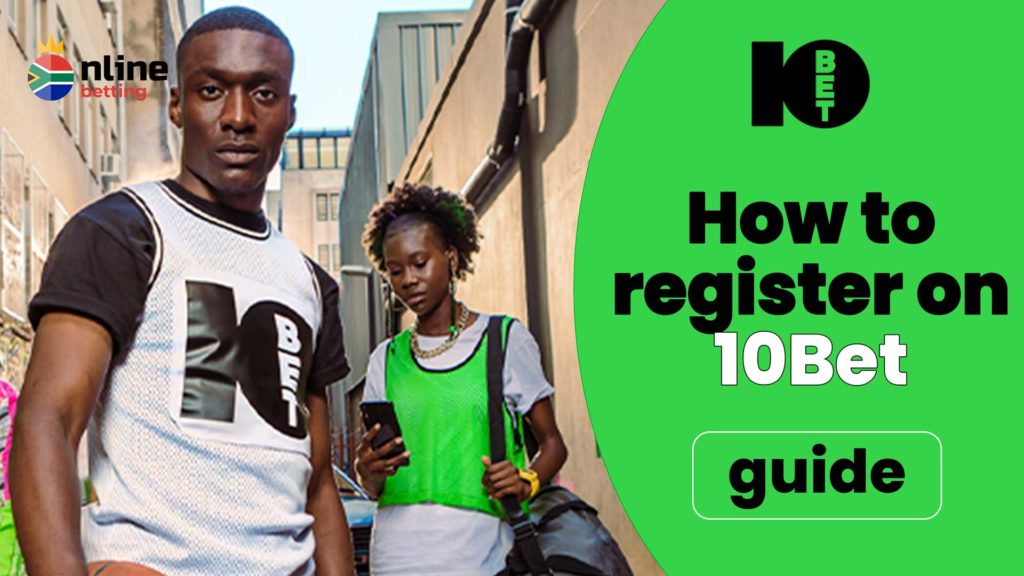 How to register at 10bet