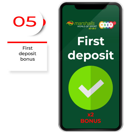 Get the first deposit bonus. 